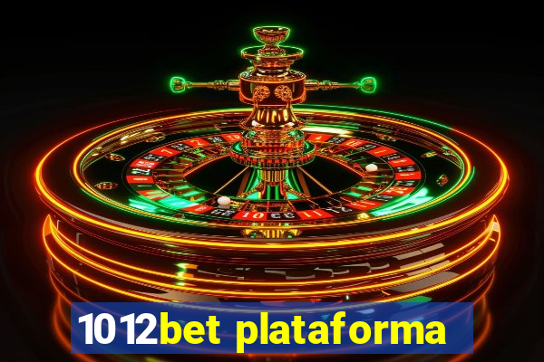 1012bet plataforma